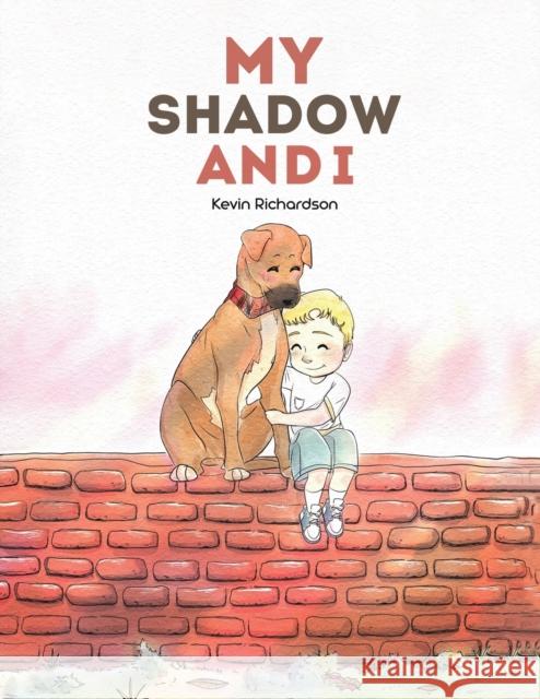 My Shadow and I Kevin Richardson 9781528918961 Austin Macauley Publishers - książka