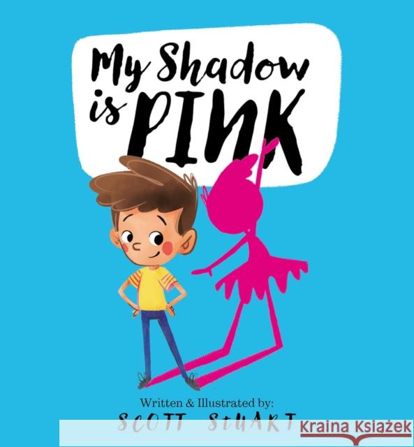 My Shadow is Pink Scott Stuart 9780648728757 Larrikin House - książka