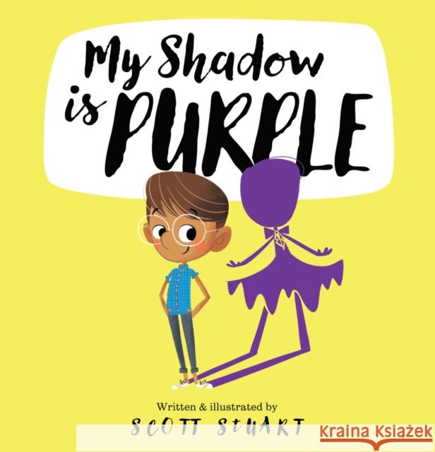 My Shadow is Purple Scott Stuart 9781922503824 Larrikin House - książka
