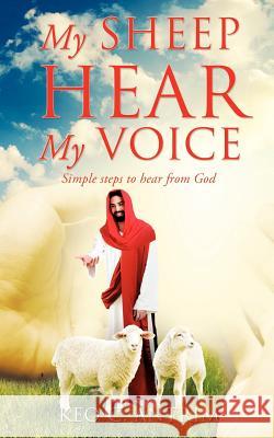 My Sheep Hear My Voice Keo C Antrim 9781624193484 Xulon Press - książka