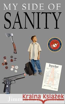 My Side of Sanity Jimmy L. Johnson 9781420834017 Authorhouse - książka