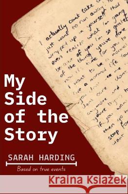 My Side of the Story Sarah Harding 9780639712642 Lauren Mooi Publishing - książka