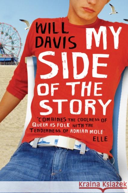 My Side of the Story Will Davis 9780747592709 Bloomsbury Publishing PLC - książka