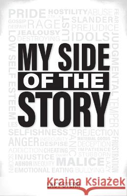 My Side of the Story Lacy Stern 9781734801361 Love Is Patient Publishing - książka