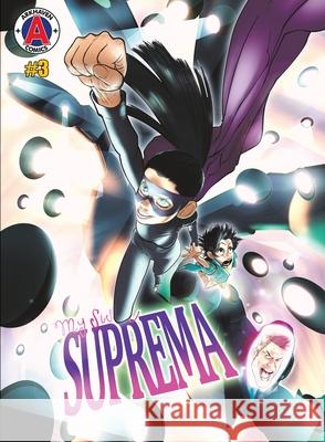 My Sister Suprema #3 Chuck Dixon Anthony Gonzales-Clark 9783039440504 Arkhaven Comics - książka