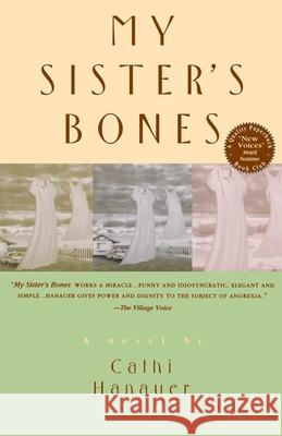 My Sister's Bones Cathi Hanauer 9780385317047 Delta - książka
