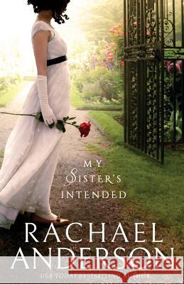 My Sister's Intended Rachael Anderson 9781941363232 Hea Publishing - książka