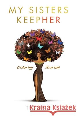 My Sisters KeepHer Coloring Journal Teonnie 9781698718613 Trafford Publishing - książka