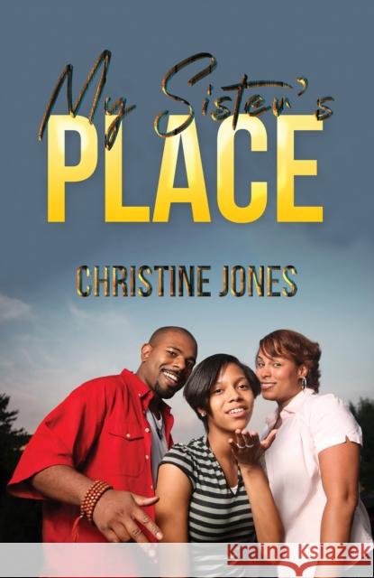 My Sister's Place Christine Jones 9781645754077 Austin Macauley Publishers - książka