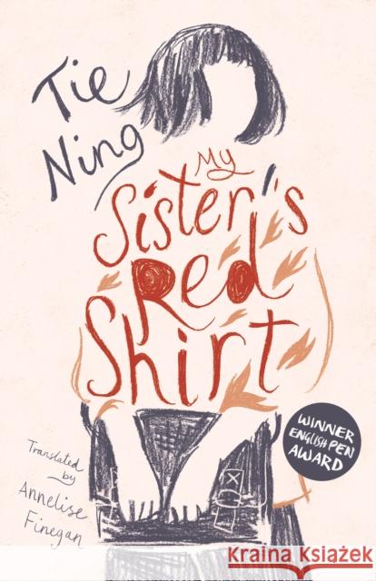 My Sister's Red Shirt Tie Ning 9781838905903 ACA Publishing Limited - książka
