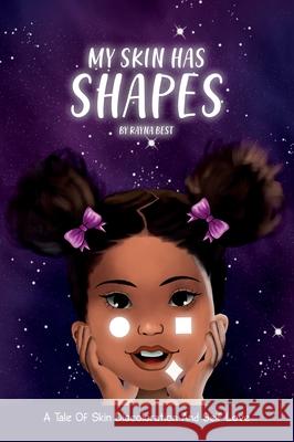 My Skin Has Shapes Rayna Best 9781735252124 Rayna Holloway - książka