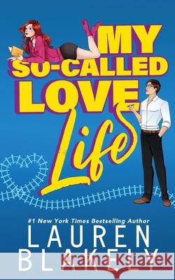 My So-Called Love Life Lauren Blakely 9781964048062 Lauren Blakely Books - książka