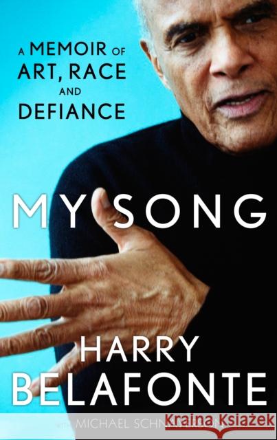 My Song: A Memoir of Art, Race & Defiance Michael Shnayerson 9780857865861 Canongate Books - książka