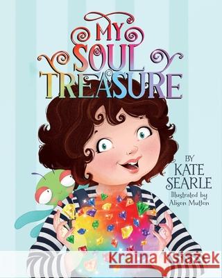 My Soul Treasure Kate Searle Alison Mutton 9780645415407 Kate's Soul Treasure - książka