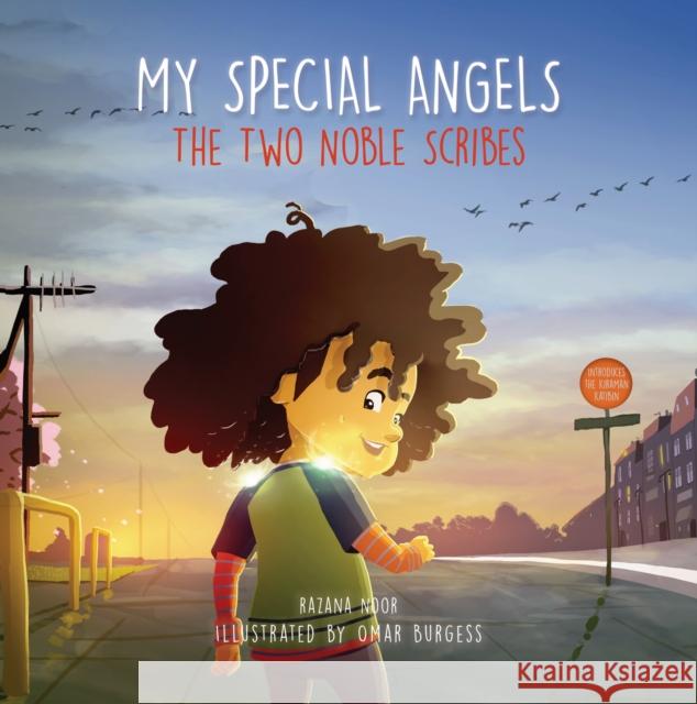 My Special Angels: The Two Noble Scribes Razana Noor Omar Burgess 9780860376453 Islamic Foundation - książka