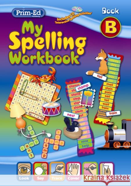My Spelling Workbook B RIC Publications 9781846541902 Spelling Workbooks - książka