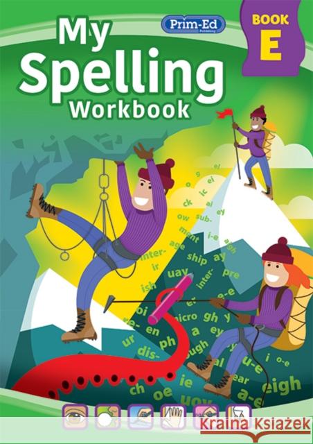 My Spelling Workbook Book E RIC Publications 9781800871120 Prim-Ed Publishing - książka