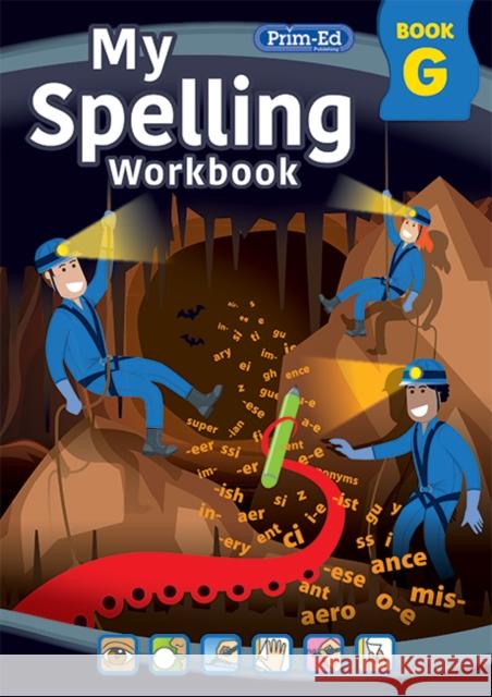 My Spelling Workbook Book G RIC Publications 9781800871144 Prim-Ed Publishing - książka