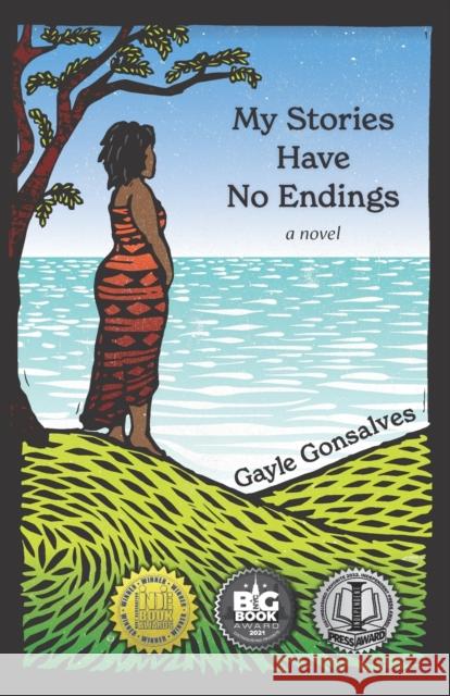 My Stories Have No Endings Gayle Gonsalves 9781777437411 Yellow Bell Publications - książka