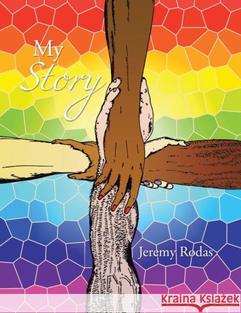 My Story Jeremy Rodas 9781728368290 Authorhouse - książka