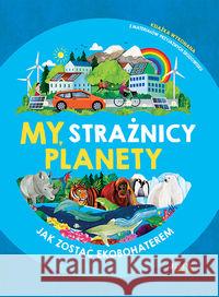 My, strażnicy planety Gifford Clive 9788381442756 Jedność - książka