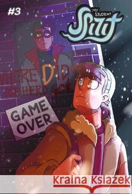 My Student Spirit Book 3: Gameover Leena Kilevaya 9781638380085 Aloha Comics LLC - książka