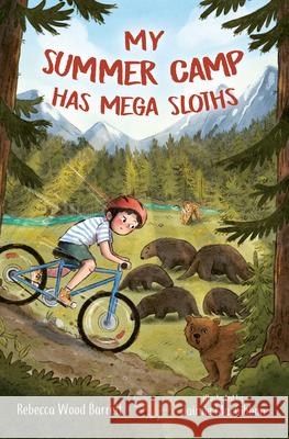 My Summer Camp Has Mega Sloths Rebecca Woo Jaimie Macgibbon 9781459837553 Orca Book Publishers - książka