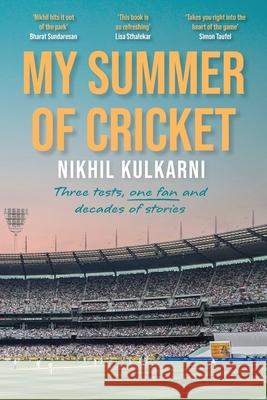 My Summer of Cricket Nikhil Kulkarni 9781923517219 Hembury Books - książka