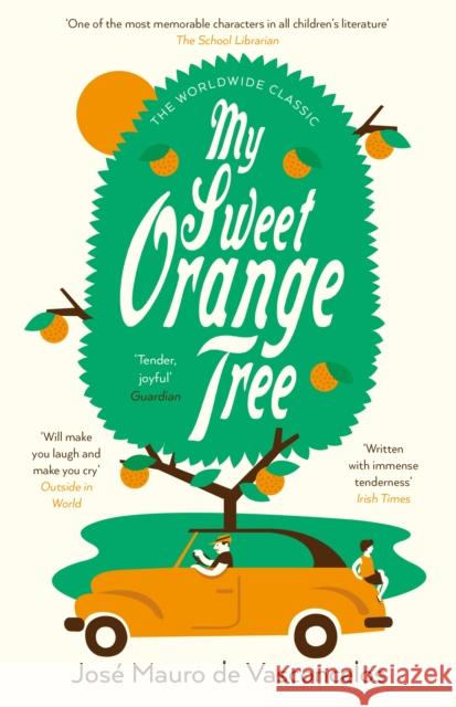 My Sweet Orange Tree Jose Mauro De Vasconcelos Alison Entrekin  9781782692454 Pushkin Children's Books - książka