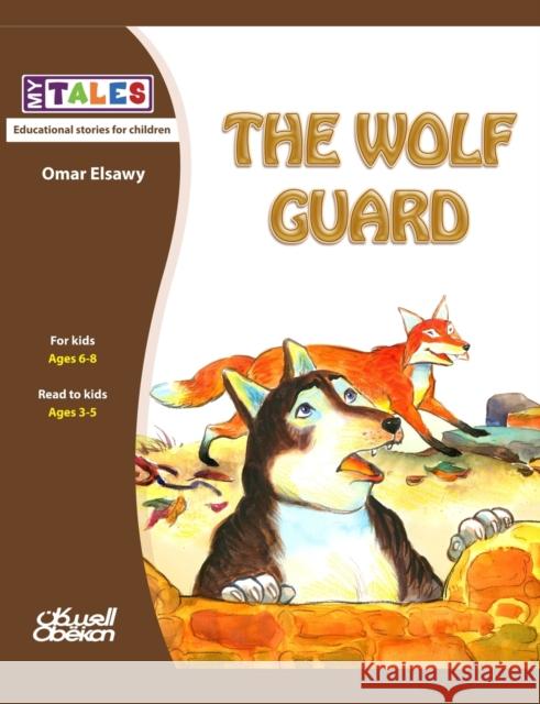 My Tales: The wolf guard الصاو¡ 9786035037709 Obeikan Education - książka