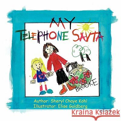 My Telephone Savta Sheryl Chaye Kohl 9781453545997 Xlibris Corporation - książka
