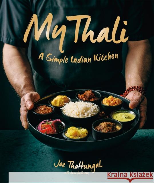 My Thali: A Simple Indian Kitchen Thottungal, Joe 9781773271958 Figure 1 Publishing - książka