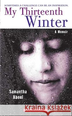 My Thirteenth Winter Samantha Abeel 9780439339056 Scholastic - książka