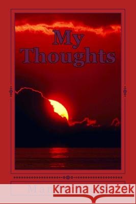 My Thoughts Mandy M. Klein 9781477515433 Createspace - książka