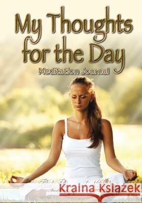 My Thoughts for the Day Meditation Journal Flash Planners and Notebooks 9781683778134 Flash Planners and Notebooks - książka