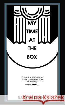 My Time At The Box - A Memoir Denny, Nathan 9781389835896 Blurb - książka