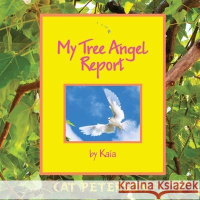 My Tree Angel Report Cat Peterson 9781964927060 Manu-O-Ku Books - książka