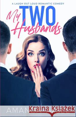 My Two Husbands Aksel, Amanda 9781791775131 Independently Published - książka