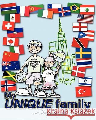 My unique family: - with JayJay & Totte Eklund, Hakan 9781460923597 Createspace - książka