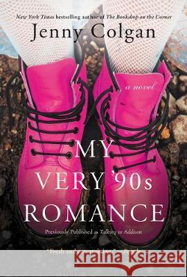 My Very '90s Romance Jenny Colgan 9780062449047 William Morrow & Company - książka