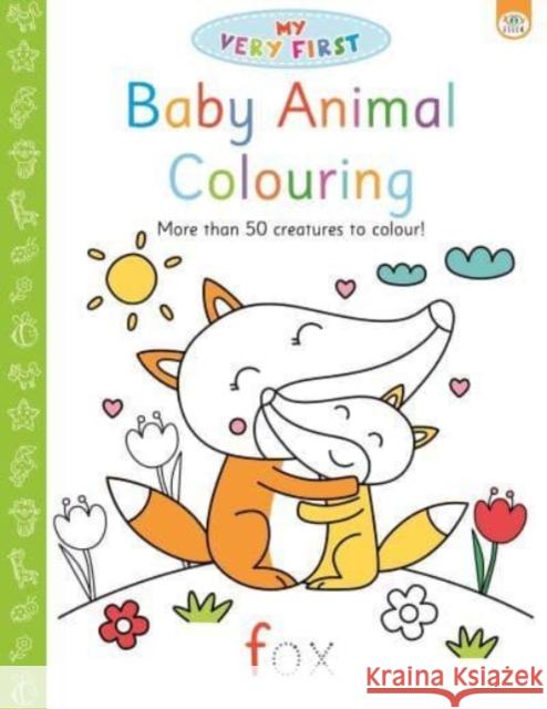 My Very First Baby Animal Colouring Elizabeth Golding 9781915458537 iSeek Ltd - książka