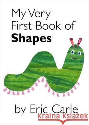 My Very First Book of Shapes Eric Carle 9780399243875 Philomel Books - książka