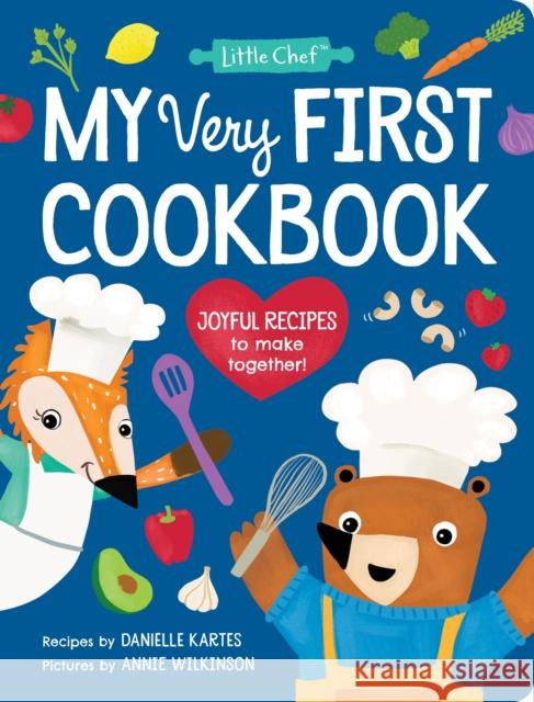My Very First Cookbook: Joyful Recipes to Make Together! Danielle Kartes 9781728214191 Sourcebooks, Inc - książka
