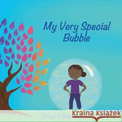 My Very Special Bubble Robyn D. Rausch 9781637328903 Calming Communities - książka