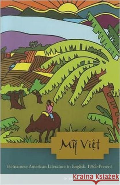 My Viet: Vietnamese American Literature in English, 1962-Present Janette, Michele 9780824835507 University of Hawai'i Press - książka