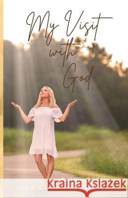 My Visit With God Coffey Paige Coffey 9798986588100 Lynnette Paige Coffey - książka