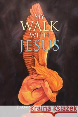 My Walk with Jesus Dawn Rennhack 9781639615070 Christian Faith - książka