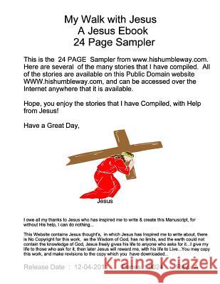 My Walk with Jesus -- A Jesus Ebook -- 24 page Sampler Schuetz, Jeffrey J. 9781469959771 Createspace - książka