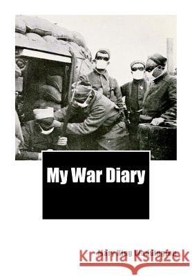 My War Diary Mary King Waddington 9781466321908 Createspace Independent Publishing Platform - książka