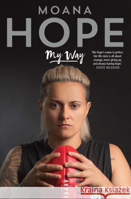 My Way Moana Hope 9780522871524 Eurospan (JL) - książka